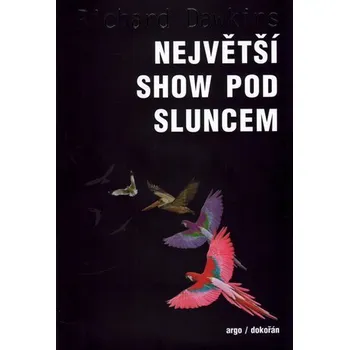 Příroda Největší show pod Sluncem