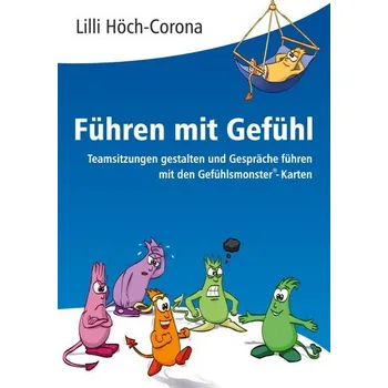 Führen mit Gefühl - Höch-Corona, Lilli [DE] (2020, Brožovaná, tredition)