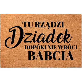 Rohožka KOKOSOVÁ ROHOŽKA DÁREK DEN PRARODIČŮ TADY VELÍ DĚDEK, DOKUD...