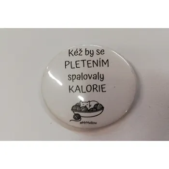 Placka - 4,5cm - "Pletení a kalorie"