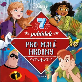 První čtění Disney - 7 pohádek pro malé hrdiny
