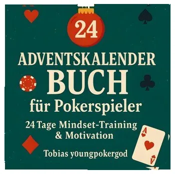 Adventskalender Buch für Pokerspieler - Tobias y0ungp0kerg0d