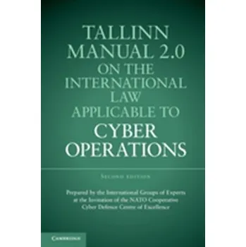 Tallinn Manual 2.0 on the International Law Applicable to Cyber Operations