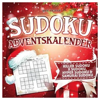 Sudoku Adventskalender für Erwachsene 2023 - Briese, Max