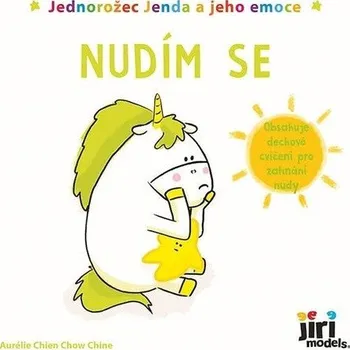 Jednorožec Jenda a jeho emoce Nudím se