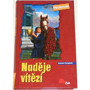 Literární biografie Campbell Joanna - Naděje vítězí