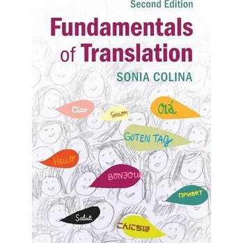 Fundamentals of Translation - Colina, Sonia (University of Arizona) [EN] (2025, Brožovaná, Cambridge University Press)