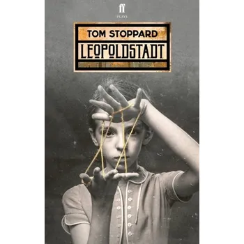 Umění Leopoldstadt - Tom Stoppard [EN] (2020, Brožovaná / brožovaná, Faber & Faber)
