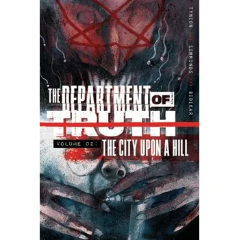 Kniha Department of Truth, Volume 2: The City Upon a Hill - JAMES TYNION