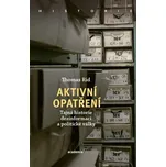 Aktivní opatření: Tajná historie…