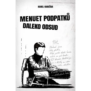 Poezie Menuet podpatků daleko odsud