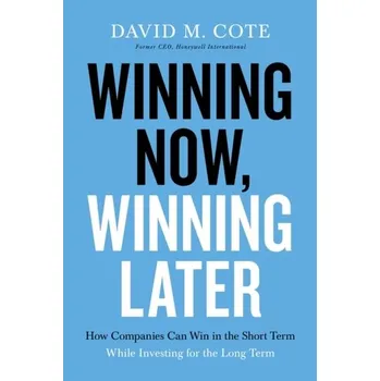 Winning Now, Winning Later - Cote, David [EN] (2021, Měkká, HarperCollins Focus)