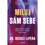 Miluj sám sebe - Nicole LePera (2025,…