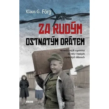 Literární cestopis Za rudým ostnatým drátem