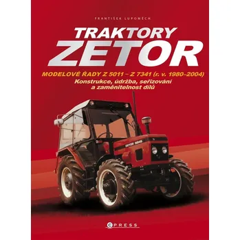 Kniha Traktory Zetor - František Lupoměch (2024) [E-kniha]