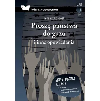 Umění Opowiadania. Borowski. Lektura z opracowaniem TW Tadeusz Borowski