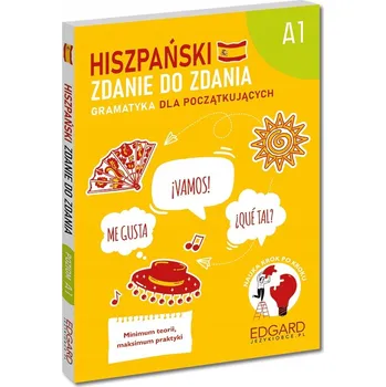 Populárně naučná literatura pro dospělé Hiszpański. Zdanie do zdania. Gramatyka dla początkujących A1 Kolektivní práce