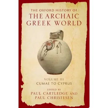 Oxford History of the Archaic Greek World