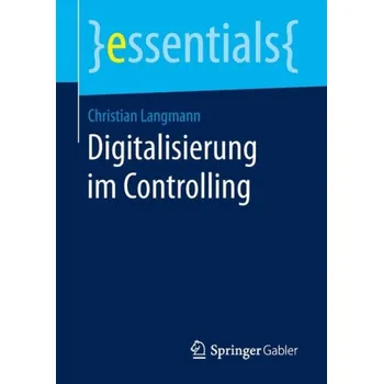 Cizojazyčná kniha Digitalisierung im Controlling - Langmann, Christian