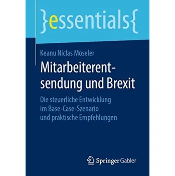 Cizojazyčná kniha Mitarbeiterentsendung und Brexit - Moseler, Keanu Niclas