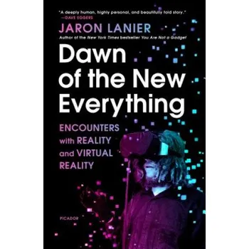Cizí jazyk DAWN OF THE NEW EVERYTHING – JARON LANIER (EN)