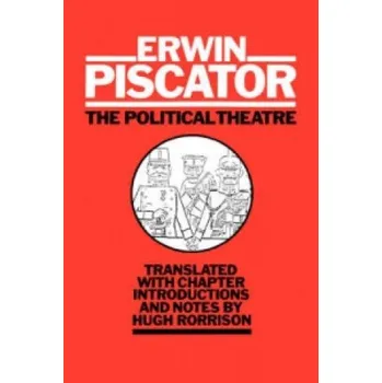 Umění Political Theatre – Erwin Piscator (EN)