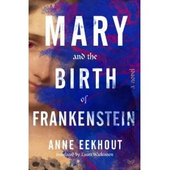 Učebnice Mary & the Birth of Frankenstein (Pevná)