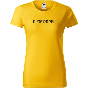 Dámské tričko Těhotenské tričko - Bude prdel! Barva: ŽLUTÁ, Velikost: XL