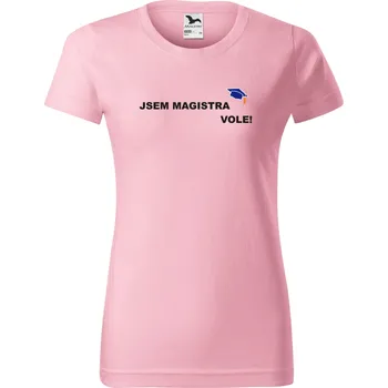 Dámské tričko Dámské tričko Jsem magistra vole! Barva: Růžová, Velikost: XL