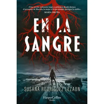 Beletrie pro dospělé En la sangre (RODRIGUEZ LEZAUN,SUSANA)(Brožovaná)
