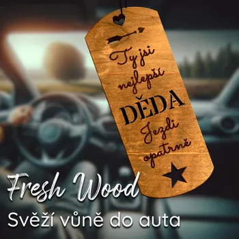Vůně do auta Ahome Fresh Wood dřevěná vůně do auta pro dědečky