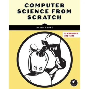 Cizojazyčná kniha Computer Science from Scratch (Brožovaná)
