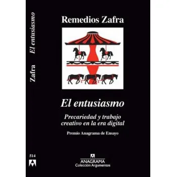 El Entusiasmo (Remedios Zafra)(Pevná)