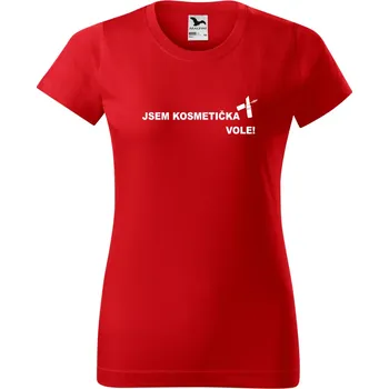 Dámské tričko Jsem kosmetička vole! Barva: ČERVENÁ, Velikost: 2XL