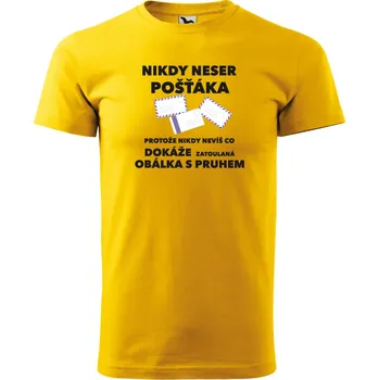 Pánské tričko - Nikdy neser pošťáka Barva: ŽLUTÁ, Velikost: L