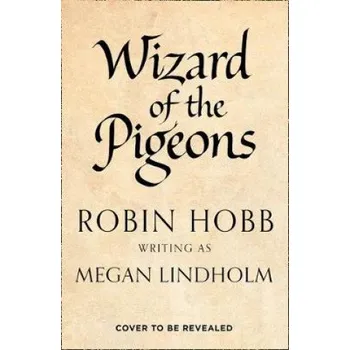 Cizojazyčná kniha Wizard of the Pigeons (Megan Lindholm)(Brožovaná)