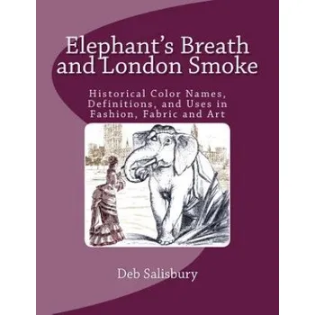Cizí jazyk Elephant's Breath and London Smoke (Deb Salisbury)(Brožovaná)