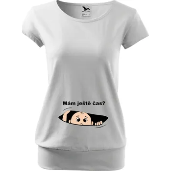 Těhotenské tričko - Mám ještě čas? Barva: Bílá, Velikost: 3XL