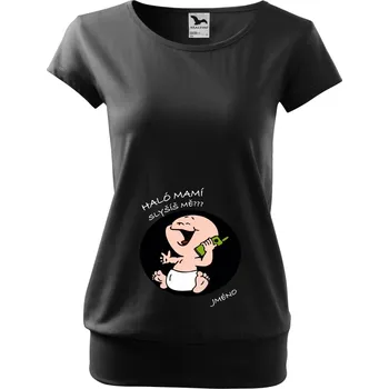 Dámské tričko Těhotenské tričko - Haloo mamí, slyšíš mě? Barva: ČERNÁ, Velikost: 3XL