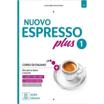 NUOVO Espresso plus 1 + audio e video online (Giovanna Rizzo,Luciana Ziglio)(Brožovaná)