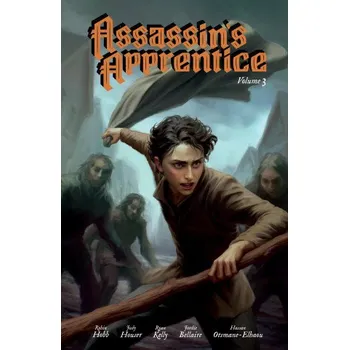 Komiks pro dospělé Assassin's Apprentice Volume 3 (Graphic Novel) (Robin Hobb,Ryan Kelly,Jordie Bellaire)(Pevná)