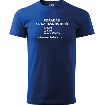 Pánské tričko Pánské tričko s potiskem Sraz Jasnovidců Barva: Modrá, Velikost: 5XL