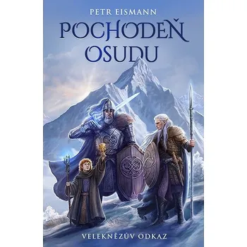 Kniha Veleknězův odkaz 1 - Pochodeň osudu Ekniha