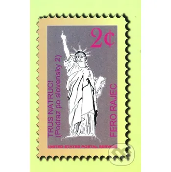 Trus natruc! - Fero Rajec Fero Rajec