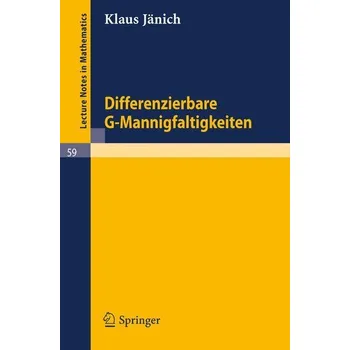 Matematika Differenzierbare G-Mannigfaltigkeiten - Jänich, Klaus