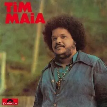 Zahraniční hudba LP Maia,tim: Tim Maia (1973) 2026