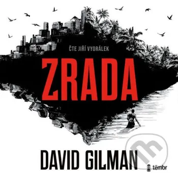 Zrada - David Gilman Témbr