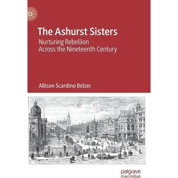 The Ashurst Sisters - Belzer, Allison Scardino