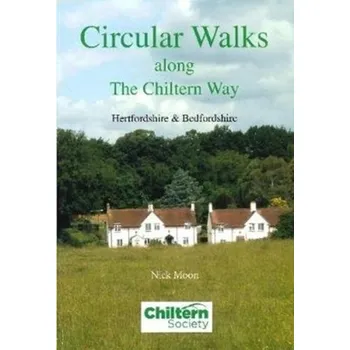 Technika Circular Walks Along the Chiltern Way - Moon, Nick