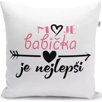 Polštář Sablio Polštář Moje babička je nejlepší: 40x40 cm